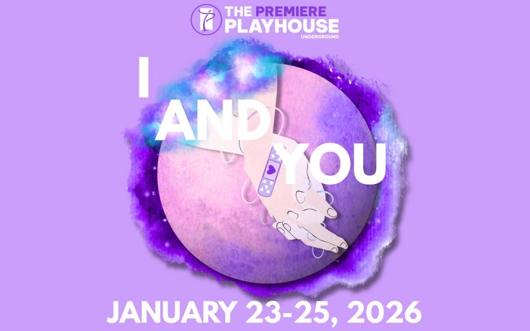 I And You presented by The Premiere Playhouse