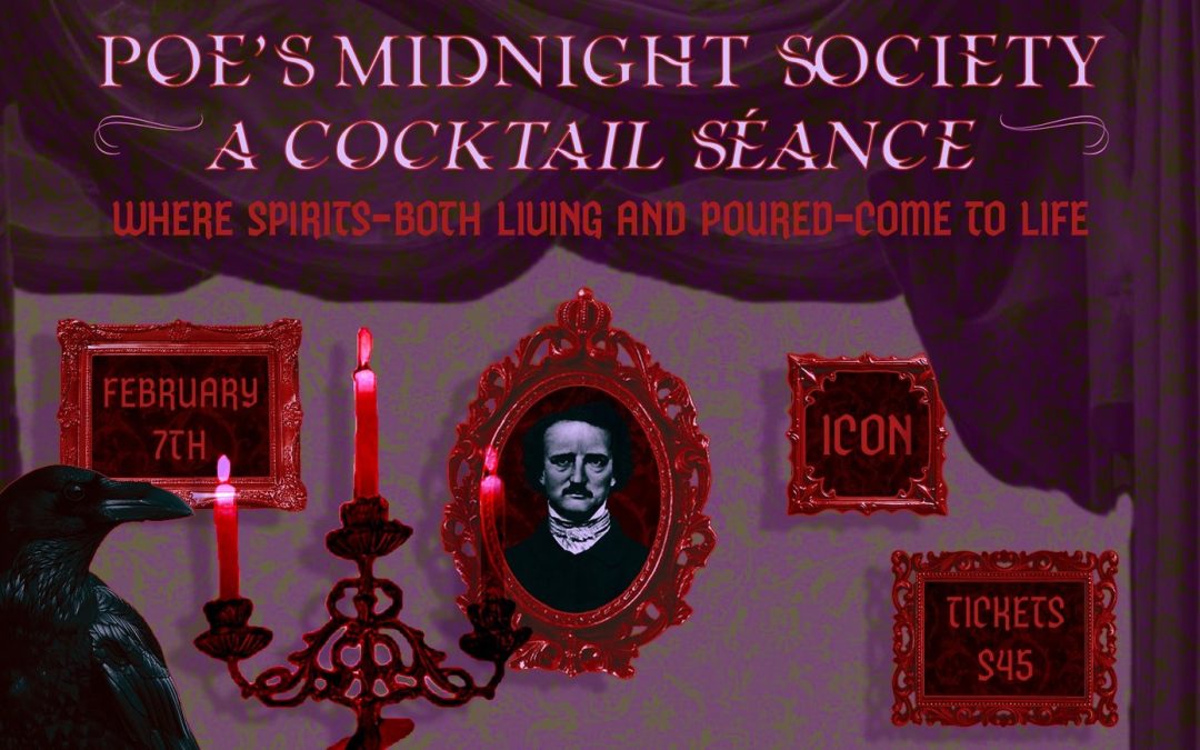 Poe’s Midnight Society: A Cocktail Séance