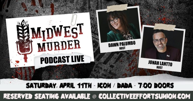 Midwest Murder Podcast Taping LIVE @ ICON in Sioux Falls