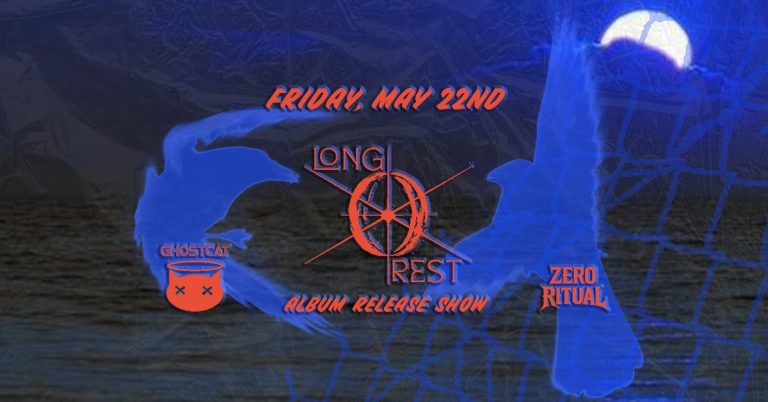 Long Rest (Album Release Show) with Ghostcat & Zero Ritual at ICON