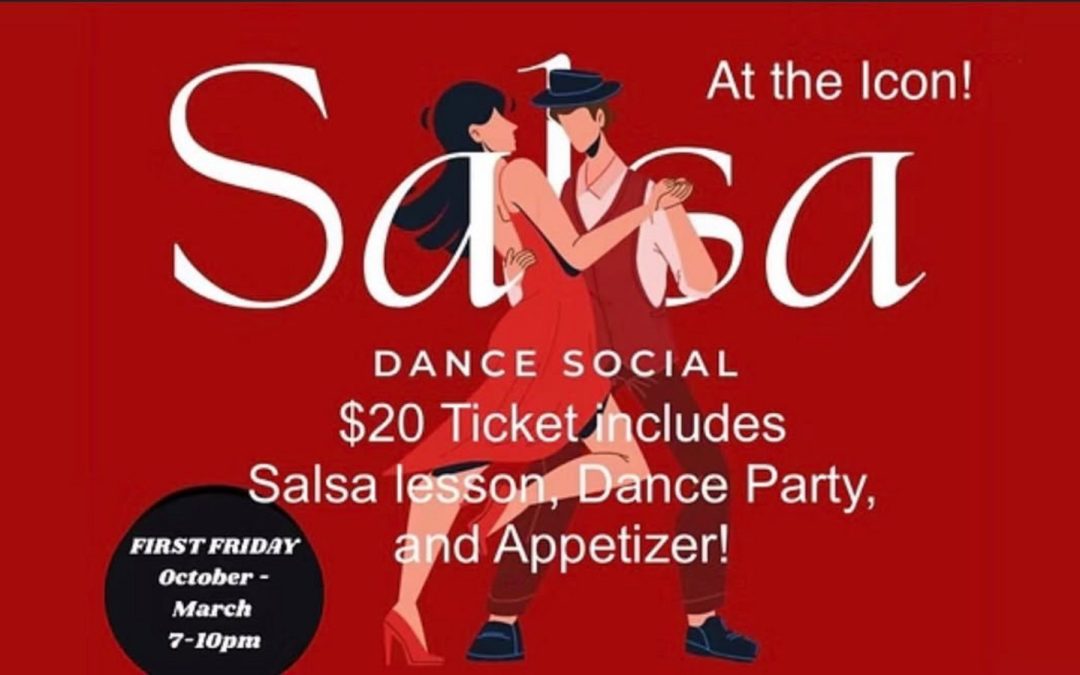 Salsa Dance Social at the Icon! at ICON Sioux Falls