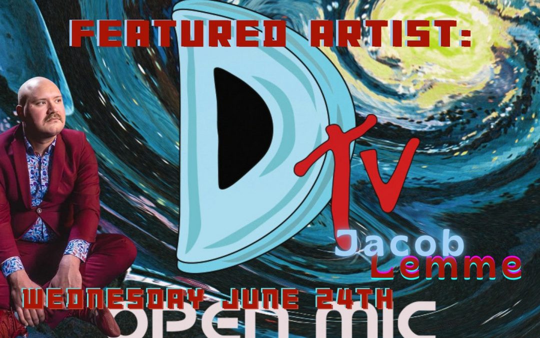 DTV – MONTHLY OPEN MIC + ORIGINAL STAR BAND