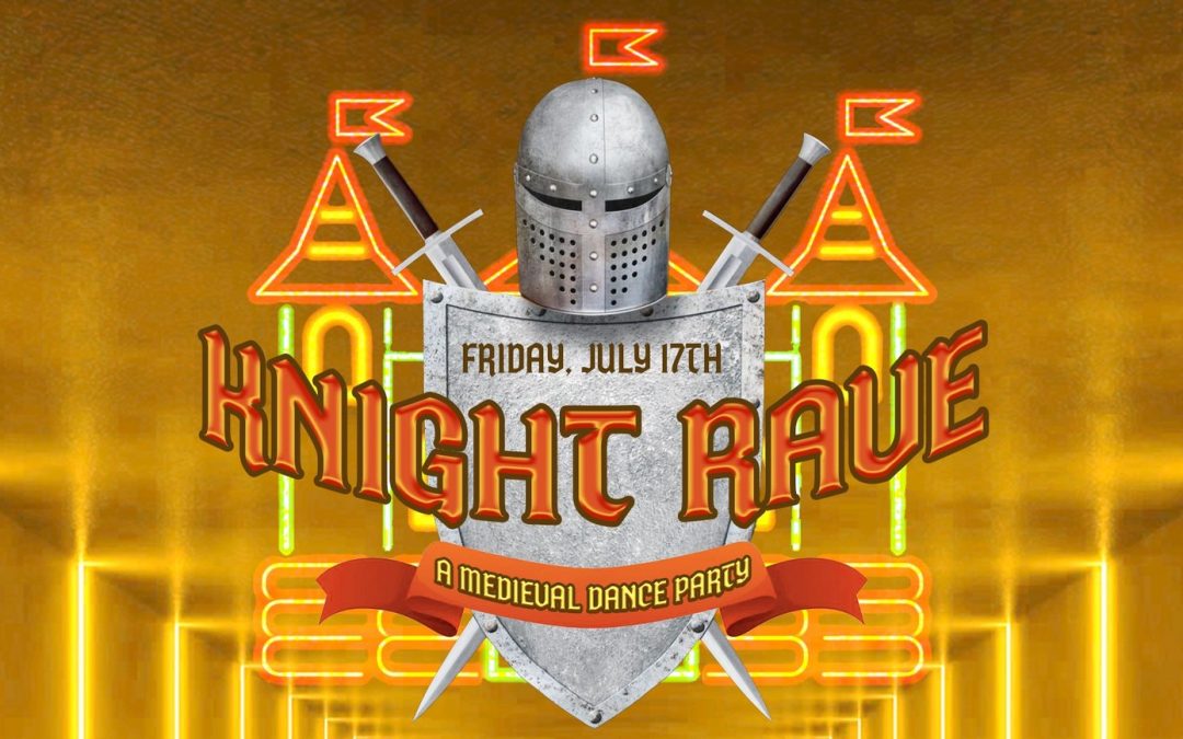 Knight Rave: A Medieval Dance Party