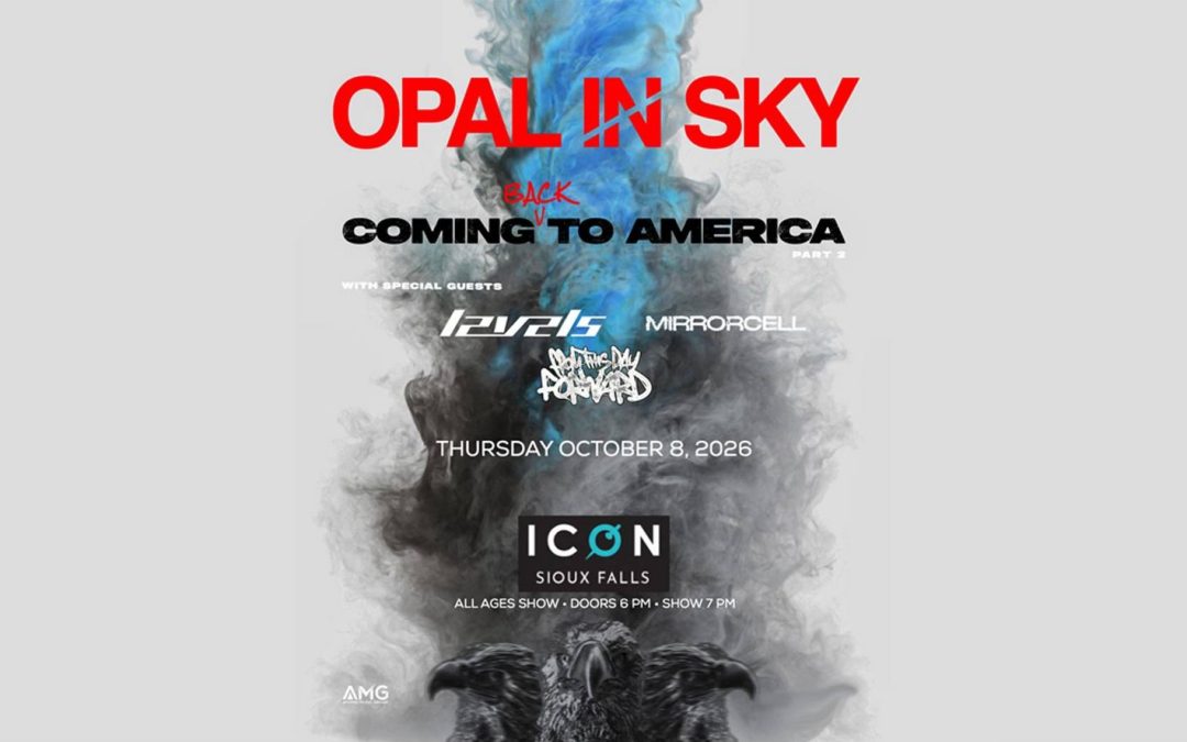 Opal In Sky w/ Levels, Mirrorcell and From This Day Forward at ICON (Sioux Falls)